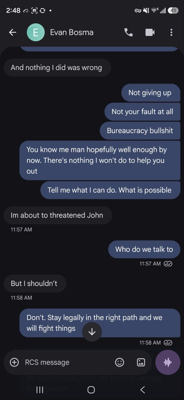 Screenshot showing Evan Bosma stating 'Im about to threatened John' referring to North Dakota state official John Mortenson, and the reporting party responding 'Don't. Stay legally in the right path and we will fight things.'
