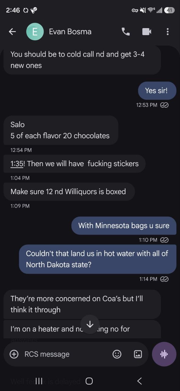 Screenshot showing Evan Bosma instructing Alaedean to cold-call ND retailers and package products in Minnesota bags for ND distribution, and the reporting party responding with compliance concerns